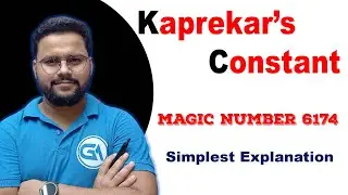 Kaprekar's Constant Explained | Magic Number 6174