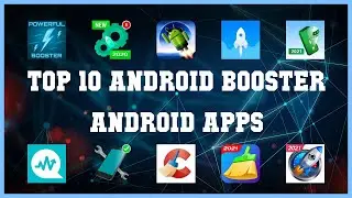 Top 10 Android Booster Android App | Review