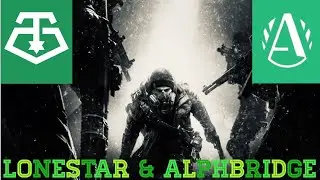 1.8.3 PVE AlphaBridge/Lone Star Build/Great &ldquo;LMG&rdquo; Damage Output!