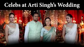 Arti Singh's wedding: A starry night with Devoleena Bhattacharjee, Yuvika Chaudhary, and more