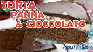 Torta Panna e Cioccolato | Spuzzuliare.it