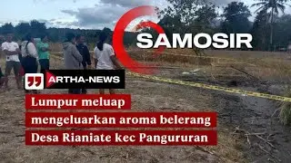 Lumpur Meluap Mengeluarkan Aroma Belerang.Terjadi Di Desa Rianiate Kecamatan Pangururan Kab Samosir