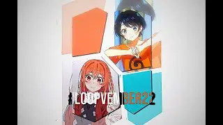Sumi x Ruka Collab Edit - Boy || #loopvember22