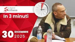 “IN TRE MINUTI” NOTIZIARIO DEL 30 DICEMBRE 2025
