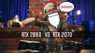 RTX 2080 vs RTX 2070 Comparison Review  & Giveaway