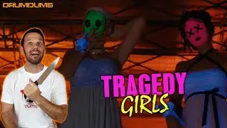 Drumdums Reviews TRAGEDY GIRLS (New Psychotic Horror!)