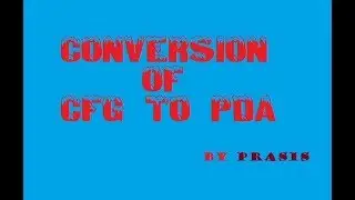 convert CFG to PDA