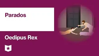 Oedipus Rex by Sophocles | Parados