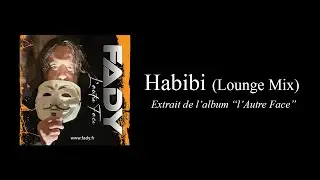 Habibi - Lounge Mix - Official Lyrics Video