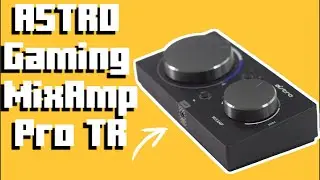 ASTRO Gaming MixAmp Pro TR Review