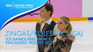 ZINGAS / KOLESNIK (USA) | Ice Dance Free Dance | Finlandia Trophy 2025 | #GPFigure