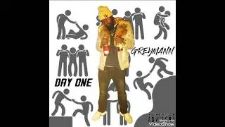 Day One  - By Greymann