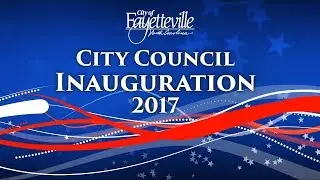 2017 Fayetteville City Council Inauguration