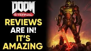 Doom Eternal REVIEW SCORES Are In! - It's AMAZING!