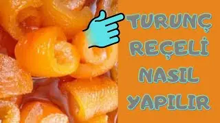 Turunç reçeli nasıl yapılır?#reçeltarifleri #turunçreçeli #tarifler #akdeniz #mersin