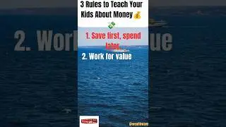 3 rules to teach your kids about 💰 #financialtips #facts
