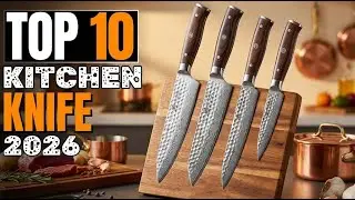 Top 10 Best Kitchen Knife Set in 2026 - Reviews & Buying Guide