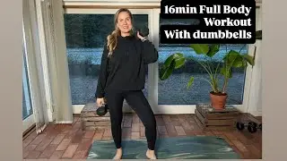 16 min Full Body workout with dumbbells 