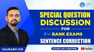 Special Question Discussion For Bank Exams | Sentence Correction By Saurabh Sir 5