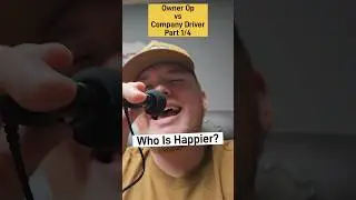 Owner Operator VS Company Driver🚚