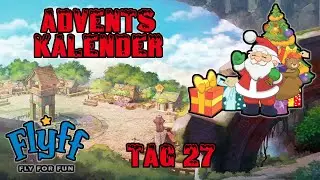 Flyff Adventskalender 2020 - Tag 27