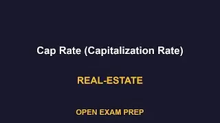 What is Cap Rate (Capitalization Rate)? | REAL-ESTATE-SALESPERSON Exam Prep