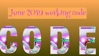 Roblox-adopt me June 2019 working codes