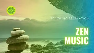 Sip of - zen music - soothing relaxation