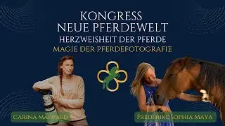 Ber&uuml;hrende Pferdefotografie - Kongress Neue Pferdewelt 2.0 mit Carina Maiwald
