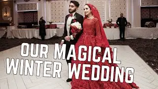 Farheen & Mustafa WEDDING DAY! 2019 Indian/Pakistani Winter Wedding
