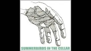 Summerbirds In The Cellar &ndash; With The Hands Of The Hunter It All Becomes Dead (CD, 2005)