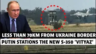 Putin&rsquo;s next move | Putin deploys new S-350 'Vityaz' Air DefenseSystem; Ukrainian in  trouble
