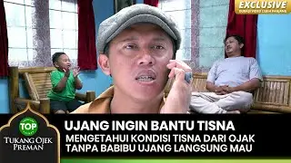 KRISIS KEUANGAN! Yang Tisna Alami Ujang Langsung Ingin Membantu - TUKANG OJEK PREMAN EPS 111B