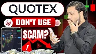 Quotex Scam | Quotex Real Or Fake ? | Quotex Ban In India | Quotex Legal In India | Quotex Review
