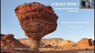 DNHG Lecture - Geologic reverberations in the landscapes of Saudi Arabia - by Gosia van Unen