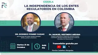 46 - La independencia de los entes regulatorios en Colombia