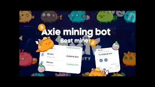 ⛏ AXIE INFINITY BOT - TUTORIAL | AUTO BATTLE & AUTO FARMING BOT | How to use / Free Download