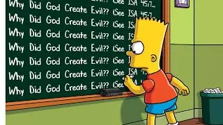 WHY DID GOD CREATED EVIL - NOTES FROM JOHN, CHAPTER 9.