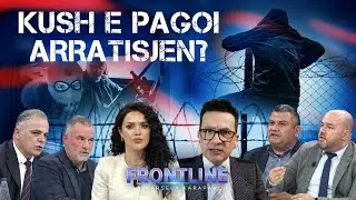 Shifra shokuese/ Sa u pagua arratisja e Altin Ndoci! Porosi e Ergys Agasit? | Pjesa 1 Frontline