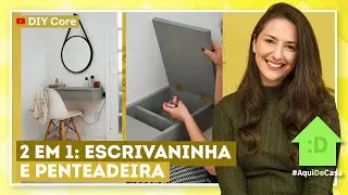 DIY | Penteadeira escrivaninha suspensa com Karla Amadori