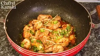 Charsi Chicken Karahi Street Style | Peshawar ki Charsi Karahi | Neelo's kitchen