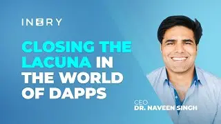 Closing The Lacuna In The World of dApps | Decentralized Application