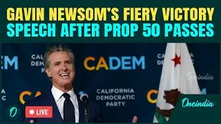 California Prop 50 LIVE | Gavin Newsom&rsquo;s VICTORY Speech Leaves Trump SHOCKED | Gavin Newsom LIVE