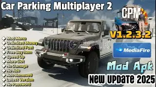 Car Parking Multiplayer 2 | v1.2.3.2 | Mod Apk | Unlimited Money | Unlimited Fuel | Gameplay