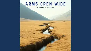 Arms Open Wide
