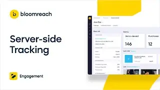 Bloomreach Engagement | Server-side Tracking