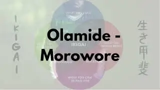 Olamide - Morowore | Lyric Video | SongScribe
