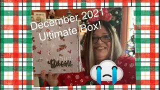 🎄December 2021 Ultimate Box!🎄Those are happy tears!😍🎄