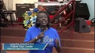 Follow Your Leader - Prophetess Jackie Banks