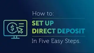 How-to Set Up Direct Deposit in 5 Easy Steps
